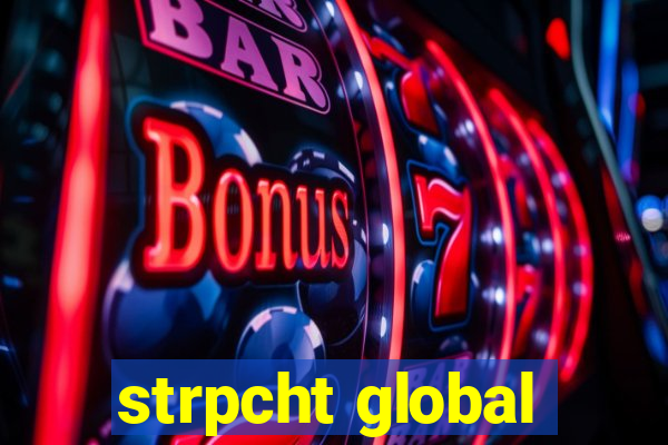 strpcht global