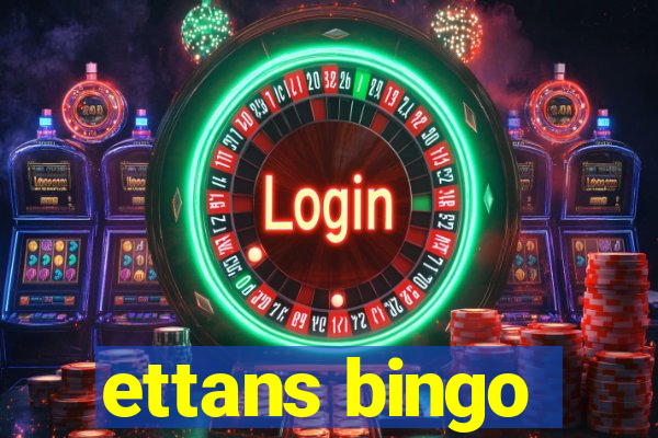 ettans bingo