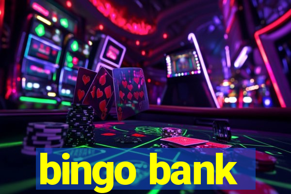 bingo bank