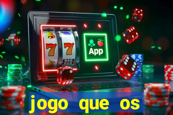 jogo que os famosos est茫o jogando para ganhar dinheiro