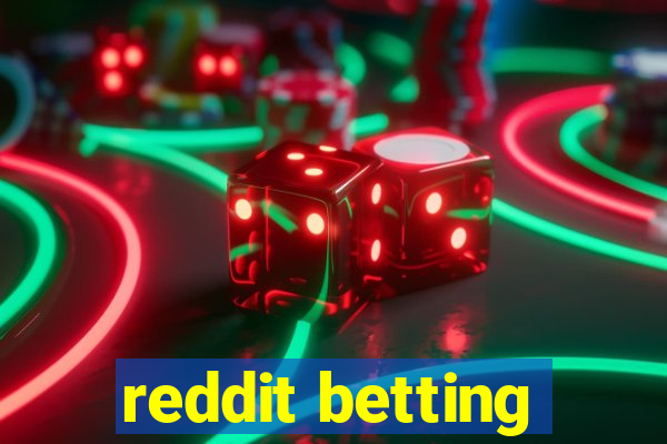 reddit betting