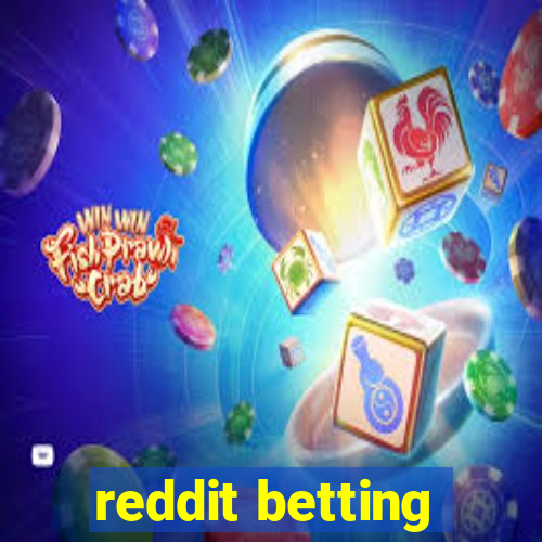 reddit betting