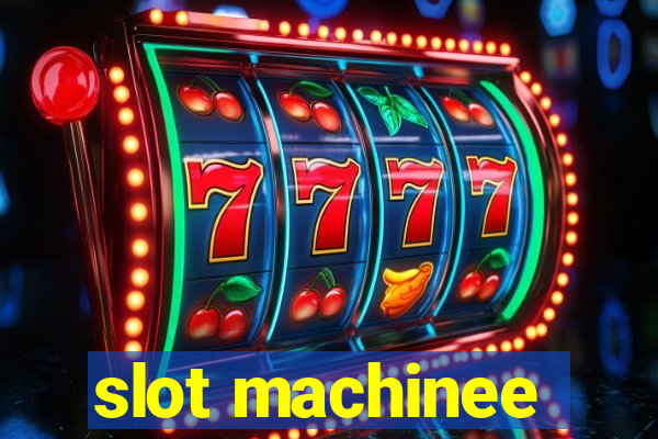 slot machinee