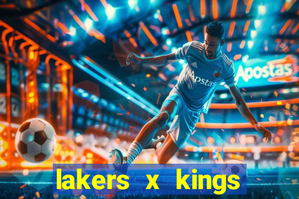 lakers x kings onde assistir