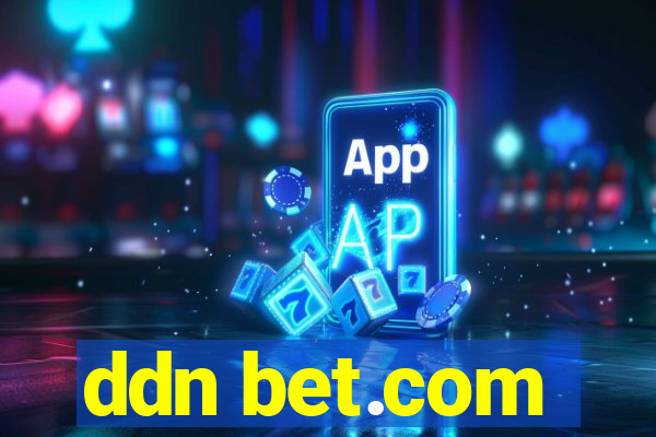 ddn bet.com