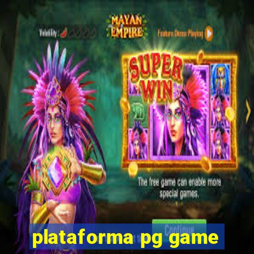 plataforma pg game