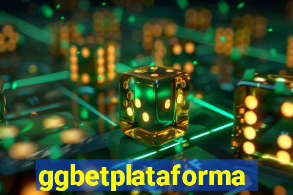 ggbetplataforma