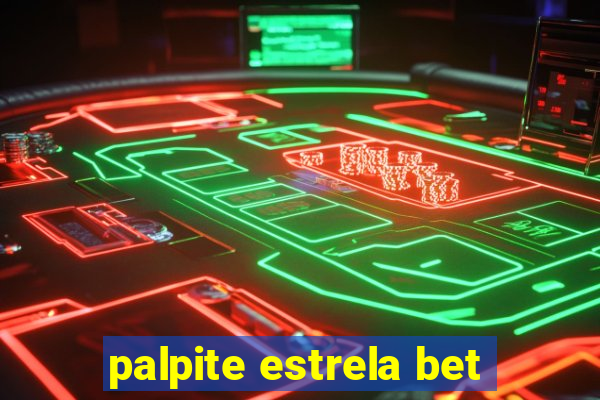 palpite estrela bet