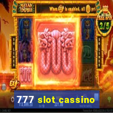 777 slot cassino