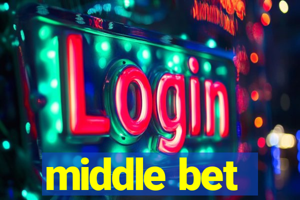 middle bet