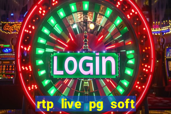 rtp live pg soft slot gac