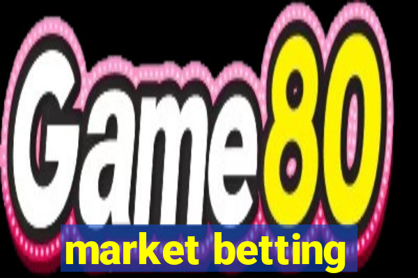 market betting