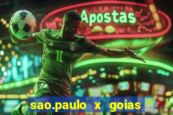 sao.paulo x goias ao vivo