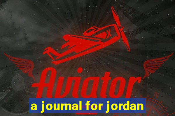 a journal for jordan