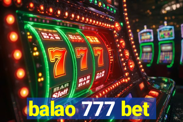 balao 777 bet