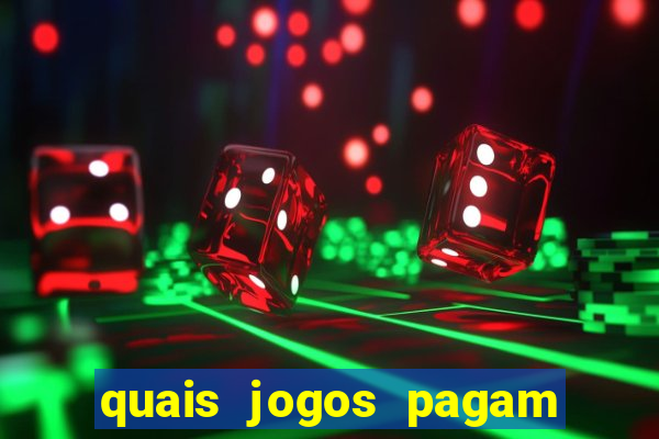 quais jogos pagam de verdade