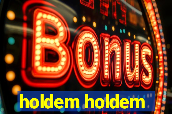 holdem holdem