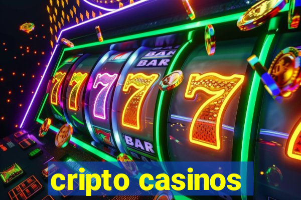 cripto casinos