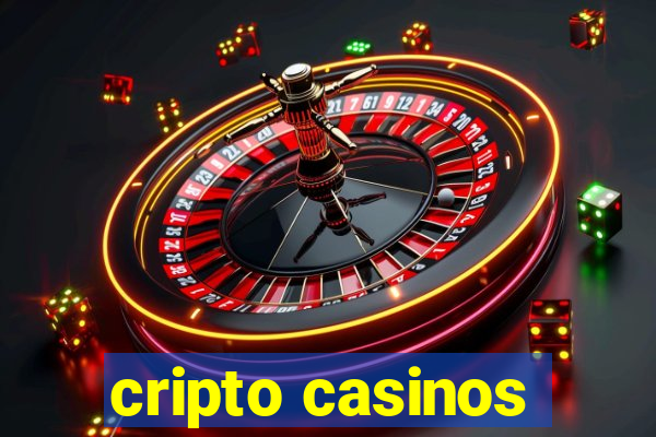 cripto casinos