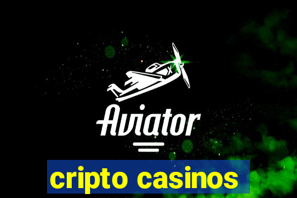 cripto casinos