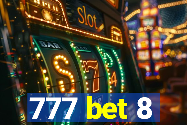 777 bet 8