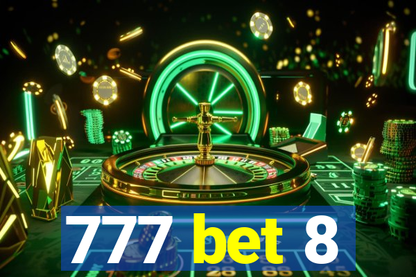 777 bet 8