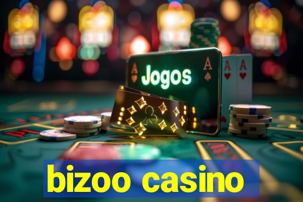 bizoo casino