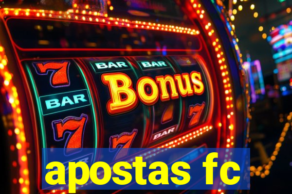 apostas fc