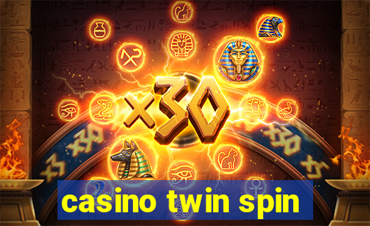 casino twin spin