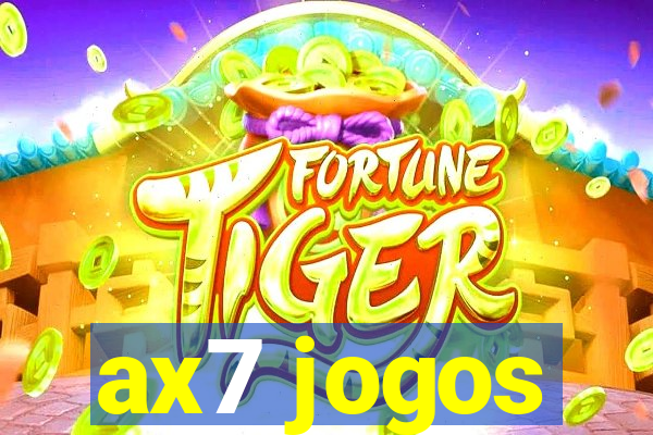 ax7 jogos