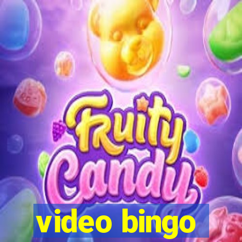 video bingo