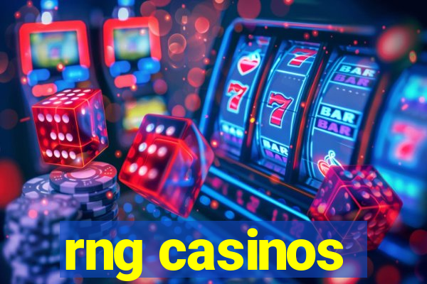 rng casinos