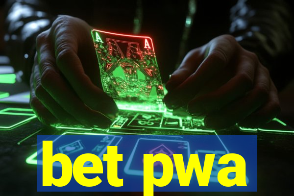 bet pwa