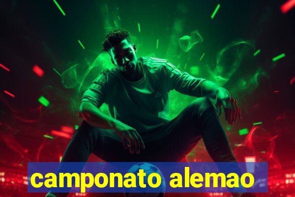 camponato alemao