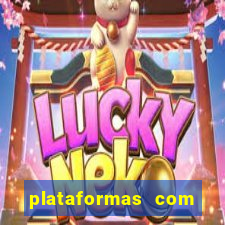 plataformas com bonus sem deposito