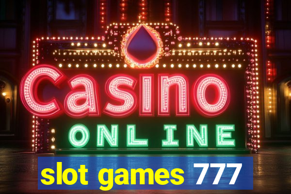 slot games 777