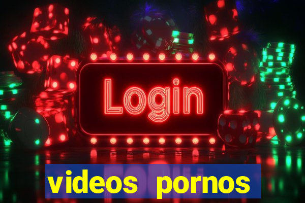 videos pornos gratis baixar