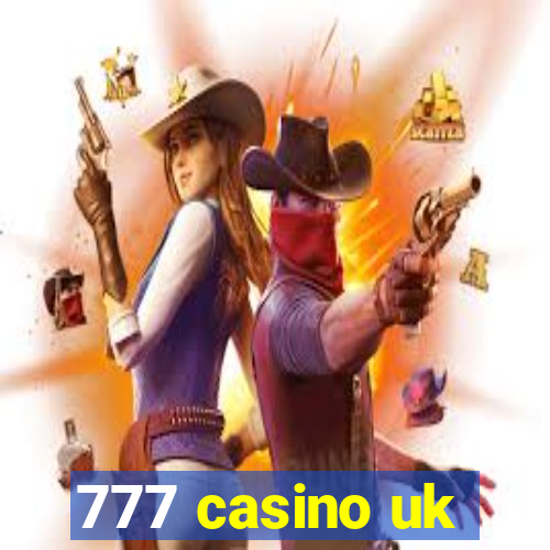 777 casino uk