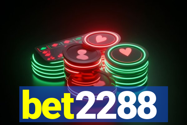 bet2288