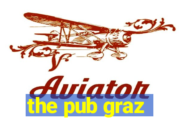 the pub graz