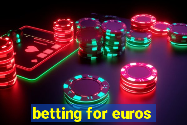 betting for euros