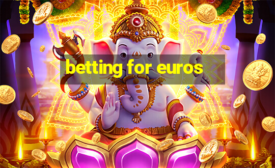 betting for euros