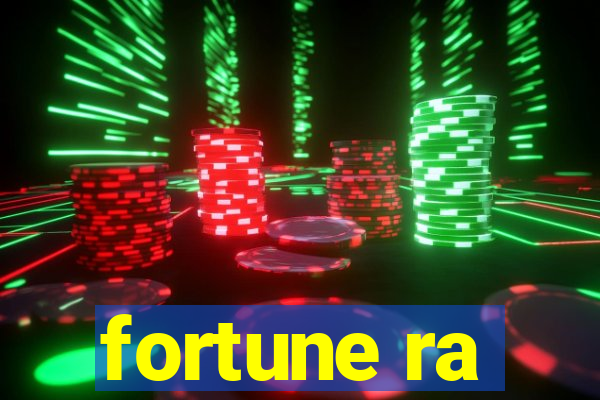 fortune ra