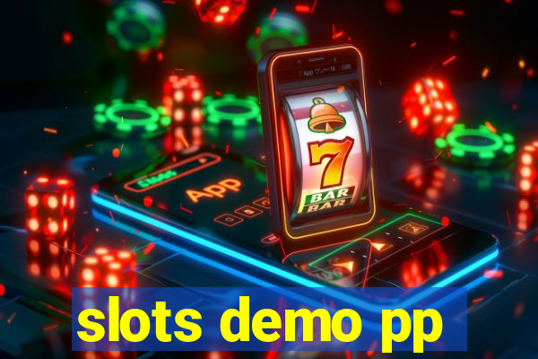 slots demo pp