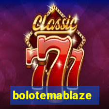 bolotemablaze