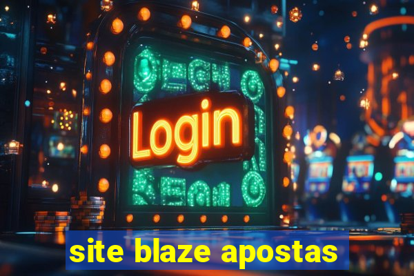 site blaze apostas