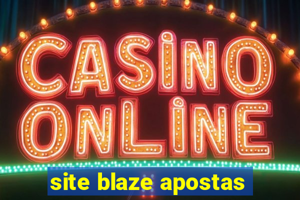 site blaze apostas