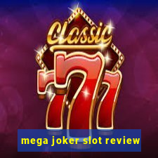 mega joker slot review