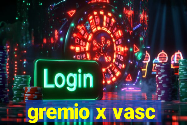 gremio x vasc