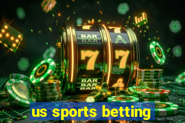 us sports betting